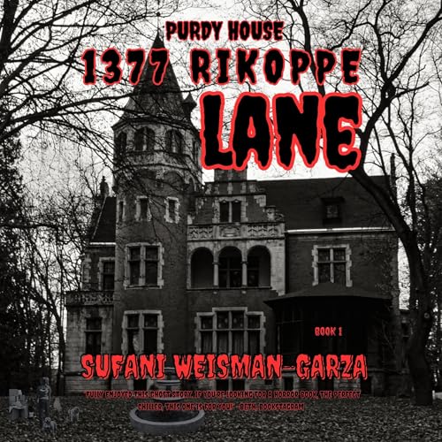 1377 Rikoppe Lane Audiolibro Por Sufani Weisman-Garza arte de portada