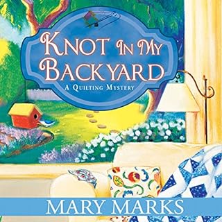 Knot in My Backyard Audiolibro Por Mary Marks arte de portada