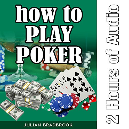 How to Play Poker Audiolibro Por Julian Bradbrook arte de portada