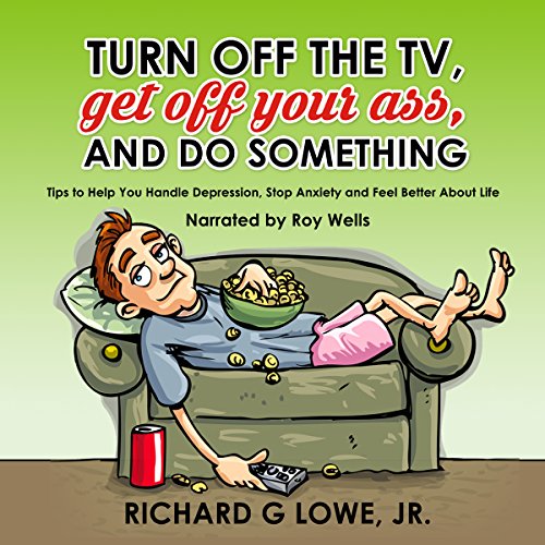 Turn Off the TV, Get Off Your Ass, and Do Something cover art