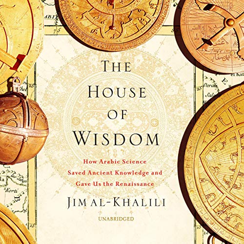 The House of Wisdom Audiobook By Jim Al-Khalili cover art