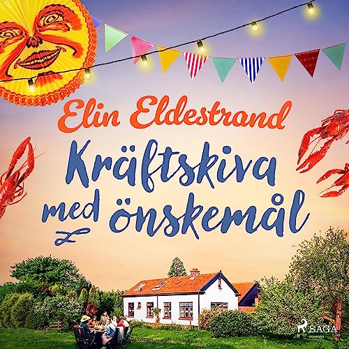 Kräftskiva med önskemål Audiolivro Por Elin Eldestrand capa