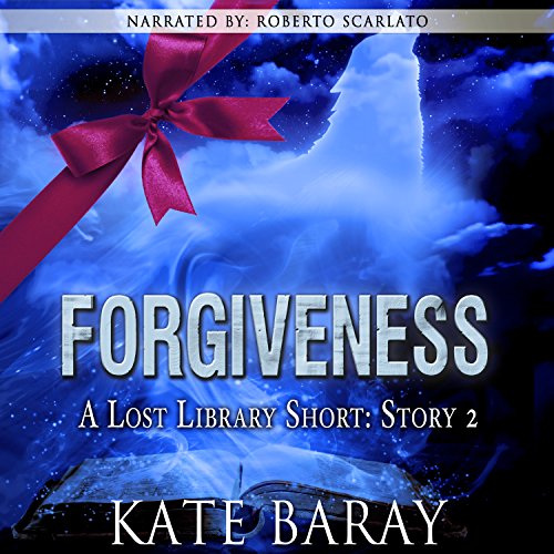 Forgiveness Audiobook By Kate Baray cover art