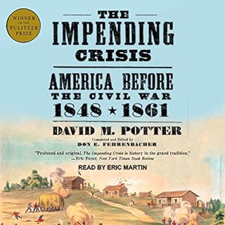 The Impending Crisis Audiobook By David M. Potter, Don E. Fehrenbacher cover art