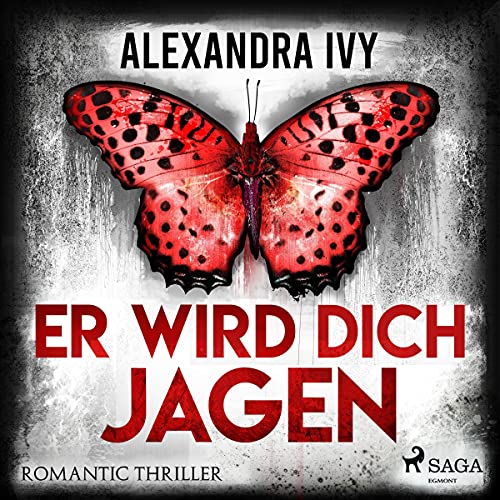 Er wird dich jagen Audiolivro Por Alexandra Ivy capa