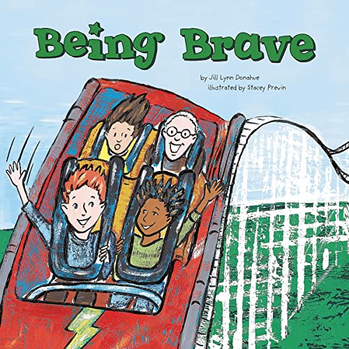 Being Brave Audiobook By Stacey Previn, Jill Lynn Donahue cover art