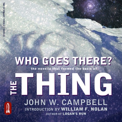 Who Goes There? By John W. Campbell