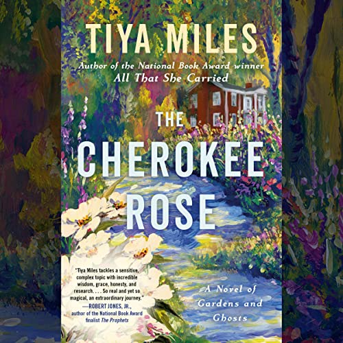 The Cherokee Rose Audiolivro Por Tiya Miles capa