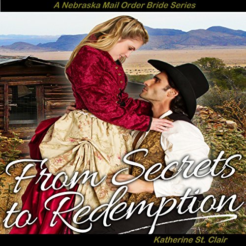 From Secrets to Redemption Audiobook By Katherine St. Clair cover art