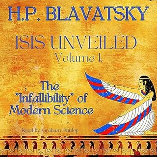 Isis Unveiled: Volume I Audiobook By H. P. Blavatsky cover art