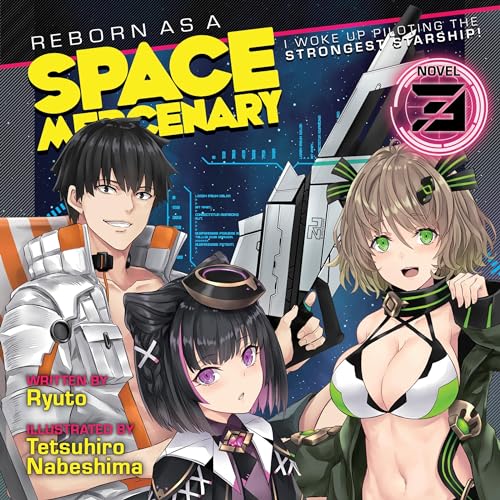 Reborn as a Space Mercenary: I Woke Up Piloting the Strongest Starship, Vol. 3 cover art