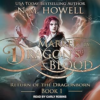 Marked by Dragon's Blood Audiobook By N.M. Howell cover art