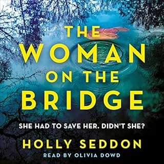 The Woman on the Bridge Audiolibro Por Holly Seddon arte de portada