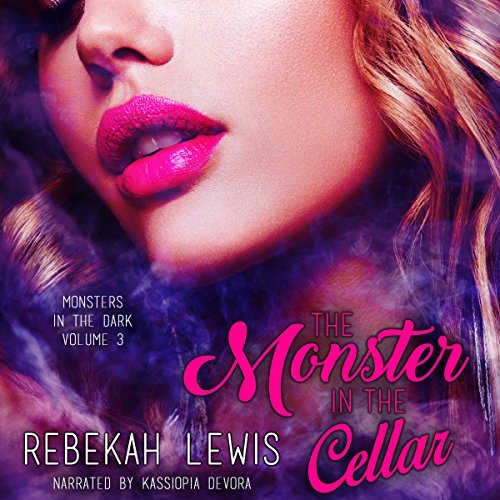 The Monster in the Cellar Audiobook By Rebekah Lewis cover art