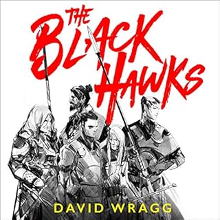 The Black Hawks Audiobook By David Wragg cover art