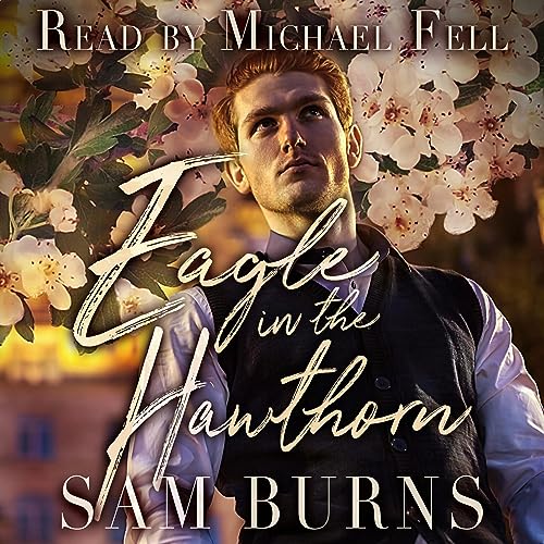 Eagle in the Hawthorn Audiolivro Por Sam Burns capa