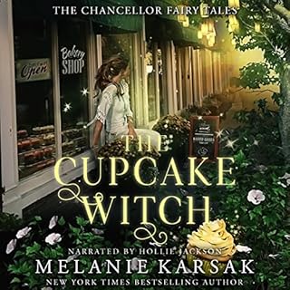 The Cupcake Witch Audiobook By Melanie Karsak cover art