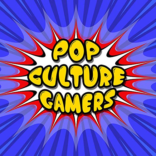 Pop Culture Gamers cover art