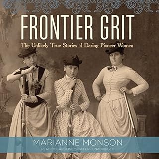 Frontier Grit Audiobook By Marianne Monson cover art