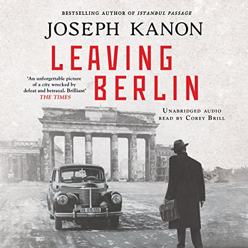 Leaving Berlin Audiolibro Por Joseph Kanon arte de portada