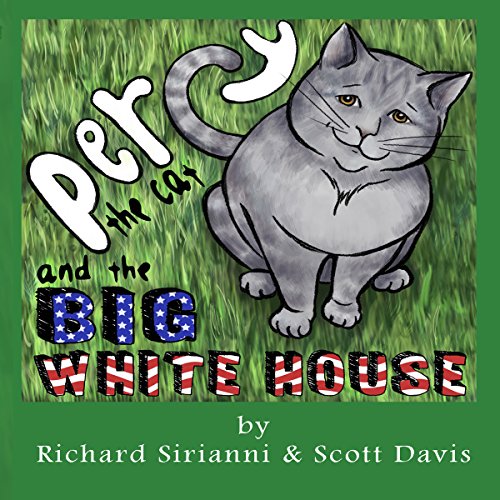 Percy the Cat and the Big White House cover art