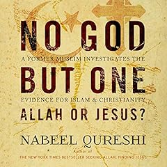 No God but One: Allah or Jesus? cover art