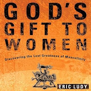 God’s Gift to Women Audiolibro Por Eric Ludy arte de portada