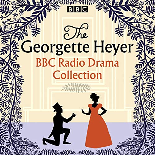 The Georgette Heyer BBC Radio Drama Collection cover art