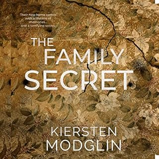 The Family Secret Audiobook By Kiersten Modglin cover art