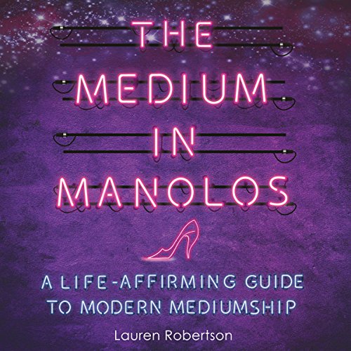 The Medium in Manolos Audiolibro Por Lauren Robertson arte de portada