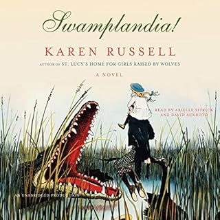 Swamplandia! Audiolibro Por Karen Russell arte de portada