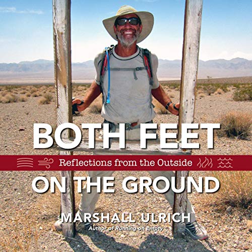 Both Feet on the Ground Audiolibro Por Marshall Ulrich arte de portada