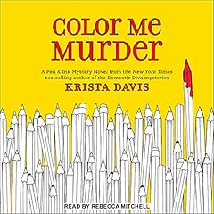 Color Me Murder Audiobook By Krista Davis cover art