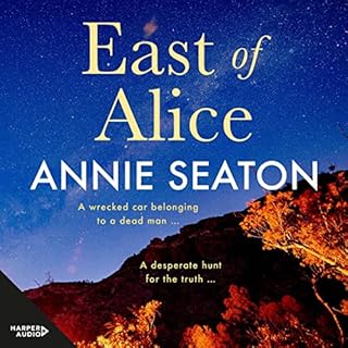 East of Alice Audiobook By Annie Seaton cover art