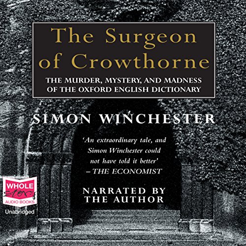 The Surgeon of Crowthorne Audiolibro Por Simon Winchester arte de portada