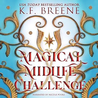 Magical Midlife Challenge Audiobook By K.F. Breene cover art