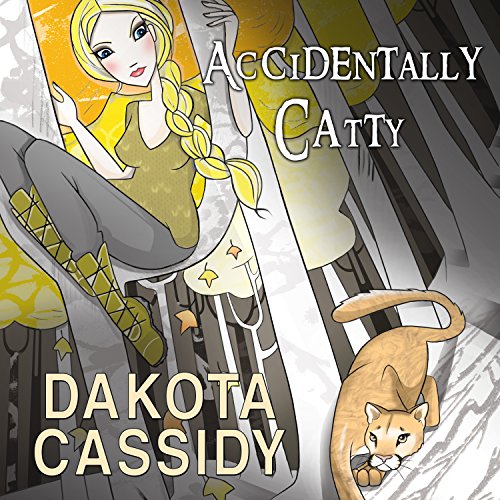 Accidentally Catty Audiolibro Por Dakota Cassidy arte de portada