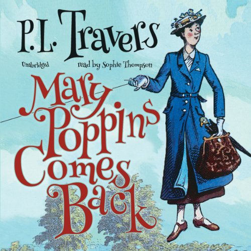 Mary Poppins Comes Back Audiobook By P. L. Travers cover art