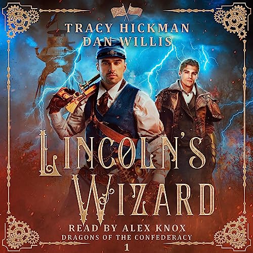 Lincoln's Wizard Audiolibro Por Dan Willis, Tracy Hickman arte de portada