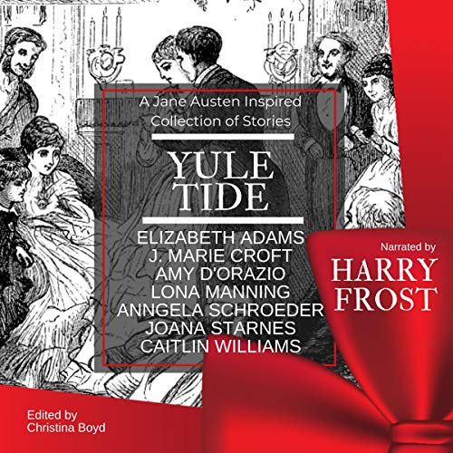 Yuletide: A Jane Austen-Inspired Collection of Stories cover art