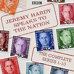 Jeremy Hardy Speaks to the Nation: The Complete Series 1-10 cover art