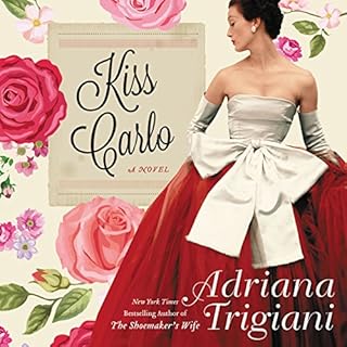 Kiss Carlo Audiobook By Adriana Trigiani cover art