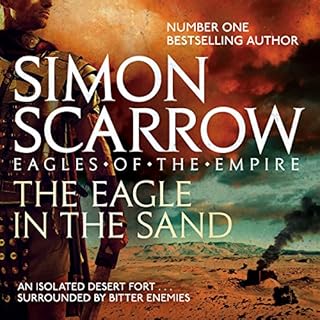 The Eagle in the Sand Audiobook By Simon Scarrow cover art