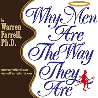 Why Men Are the Way They Are Audiobook By Warren Farrell cover art