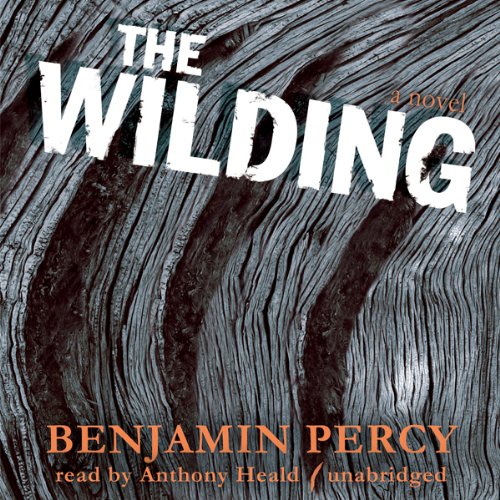 The Wilding Audiobook By Benjamin Percy cover art