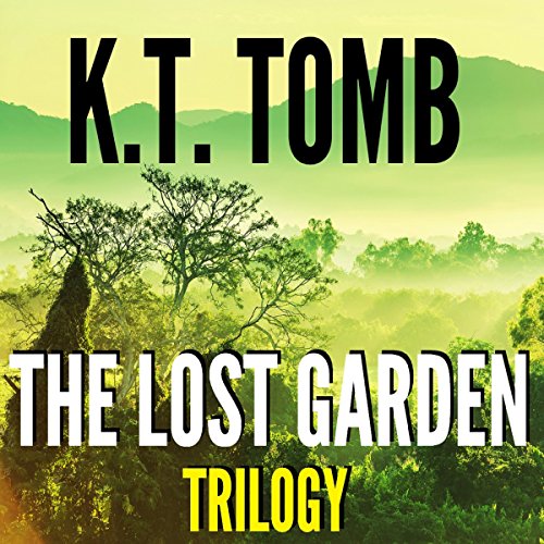 The Lost Garden Trilogy Audiolivro Por K. T. Tomb capa