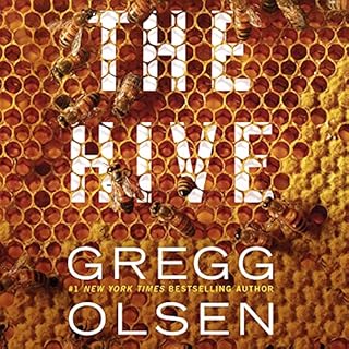 The Hive Audiobook By Gregg Olsen cover art