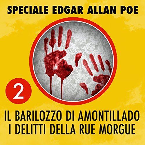 Il barilozzo di Amontillado / I delitti della Rue Morgue cover art