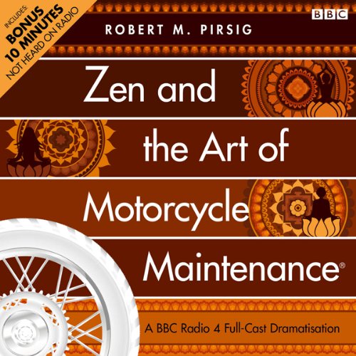 Zen and the Art of Motorcycle Maintenance (Dramatised) cover art