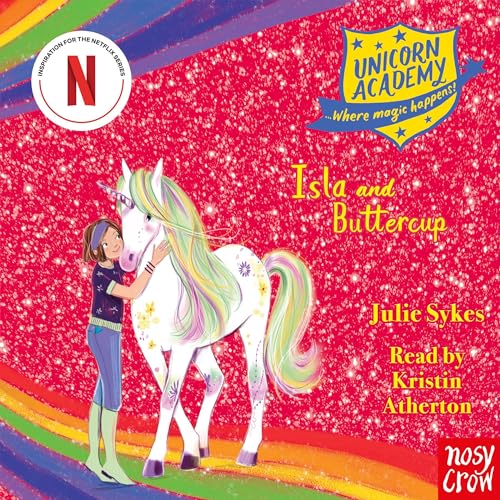 Unicorn Academy: Isla and Buttercup Audiolibro Por Julie Sykes arte de portada